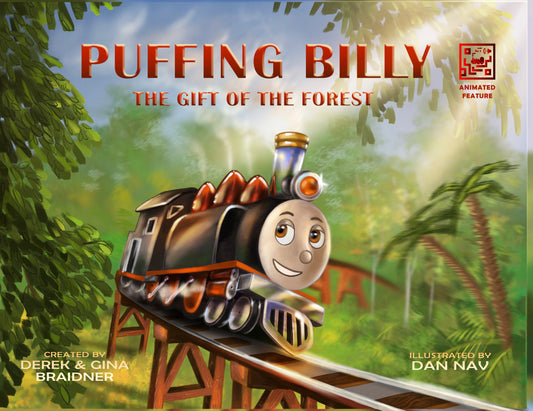 Sealed First Edition Copy: Puffing Billy, "The Gift of the Forest"